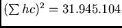 $(/sum hc)^{2}=31.945.104$