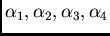 $/alpha_1, /alpha_2, /alpha_3, /alpha_4$