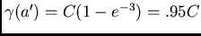 $/gamma(a')=C(1 - e^{-3})=.95C$