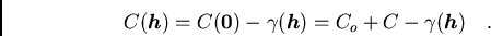/begin{displaymath}C(/boma{h})=C(/boma{0}) - /gamma (/boma{h})=C_{o} + C - /gamma (/boma{h})/
/ / ./end{displaymath}