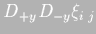 $D_{+y}D_{-y}\xi_{i\;j}$