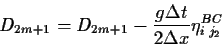 \begin{displaymath}
D_{2m+1}=D_{2m+1} - \frac{g \Delta t}{2 \Delta x}\eta^{BC}_{i\;j_2}
\end{displaymath}