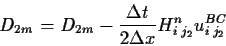 \begin{displaymath}
D_{2m}=D_{2m} - \frac{\Delta t}{2 \Delta x} H^n_{i\;j_2} u^{BC}_{i\;j_2}
\end{displaymath}