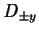 $D_{\pm y}$